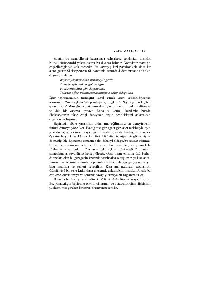 Cesaret, korku ya da kendini kontrol etme yeteneğinin yokluğu mu Cesaret, korku ya da kendini kontrol etme yeteneğinin yokluğu mu